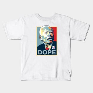 DOPE Kids T-Shirt